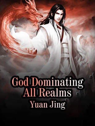 God Dominating All Realms